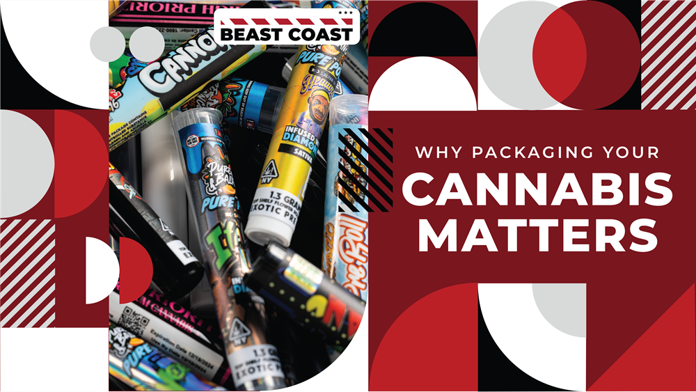 Why Packaging Your Cannabis Matters